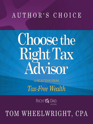 cover image of Choose the Right Tax Advisor and Preparer